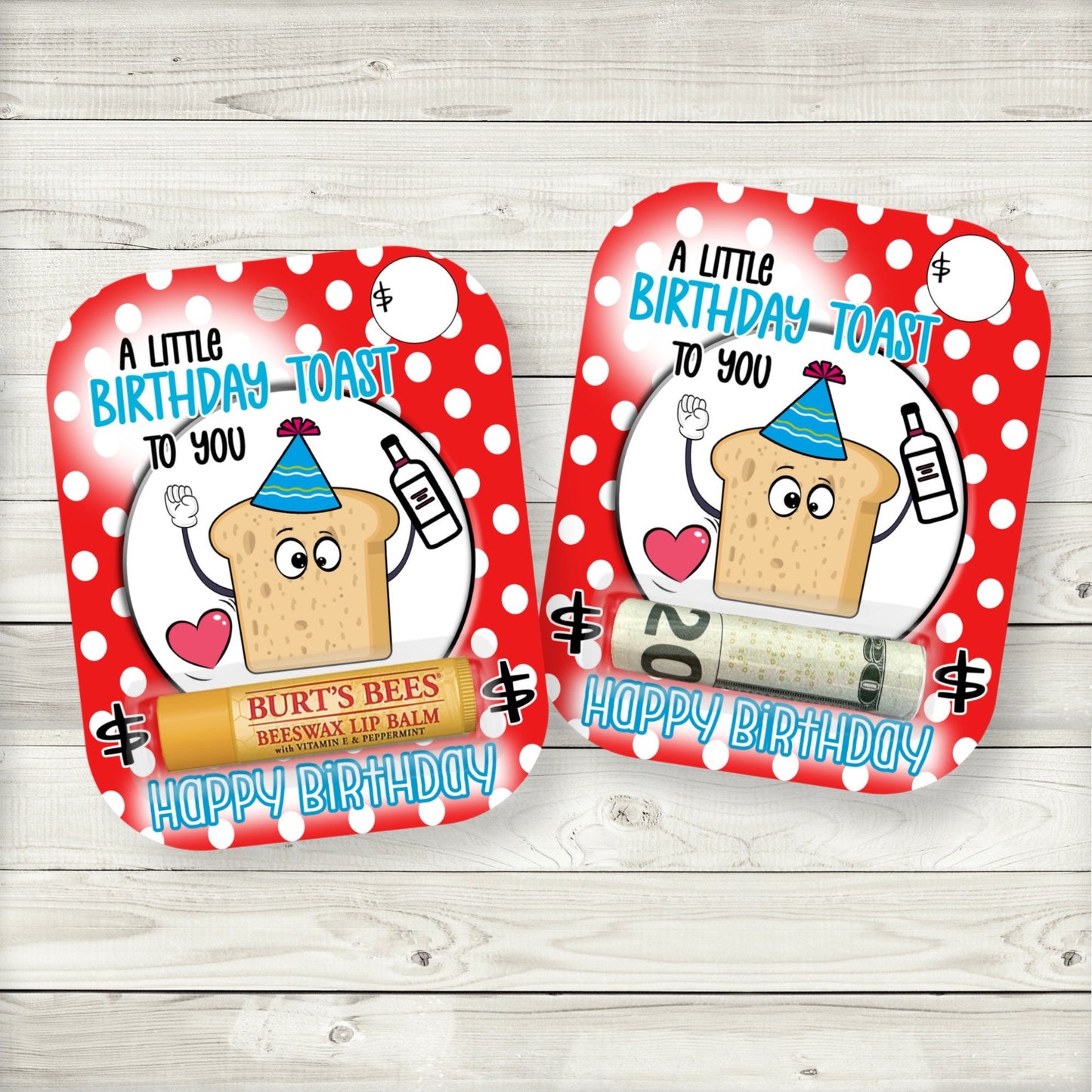 happy birthday toast money card|birthday pun money card|cash money birthday|punny birthday|lip balm holder|lip balm party favor|lip balm