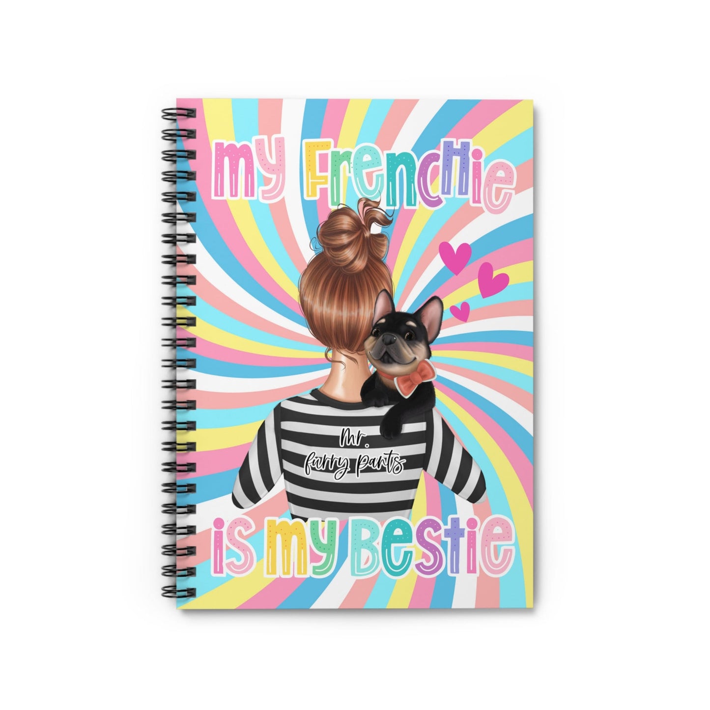 my frenchie is my bestie notebook journal