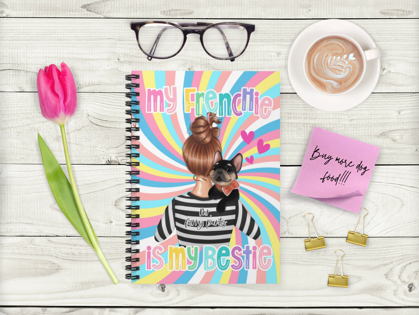 my frenchie is my bestie notebook journal